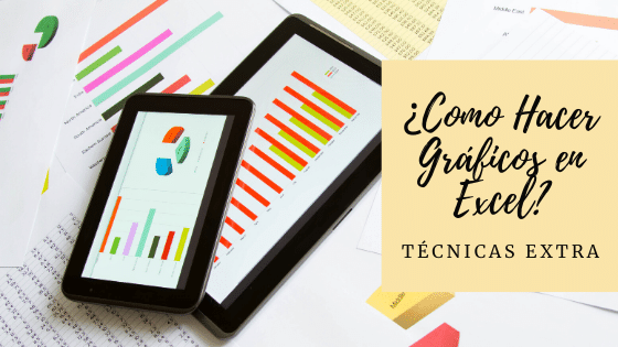 Cómo Hacer Gráficas en Excel