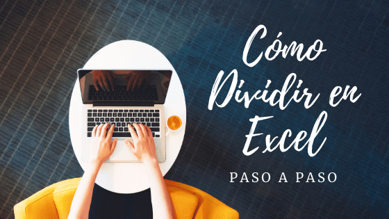 Cómo Dividir en Excel